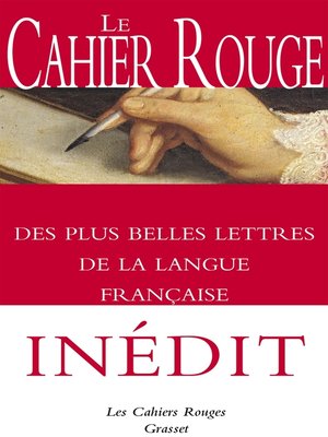 cover image of Le Cahier rouge des plus belles lettres de la langue française